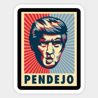 Pendejo Anti-Trump' Funny Anti-Trump Sticker